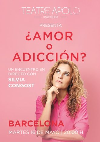 ¿Amor o adicción? Silvia Congost