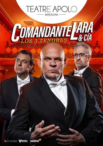 Comandante Lara & Cía - Los 3 tenores