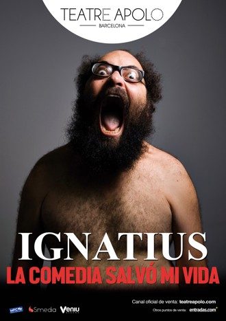Ignatius - La comedia salvó mi vida