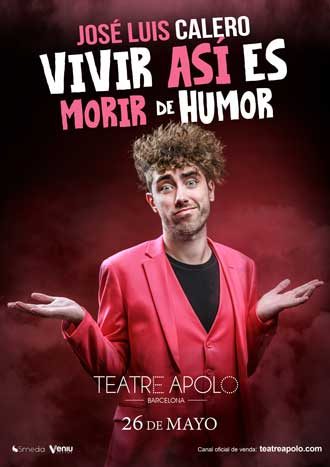José Luis Calero - Vivir así es morir de humor