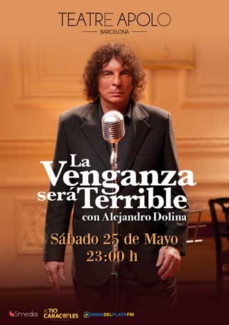 La venganza será terrible - Alejandro Dolina