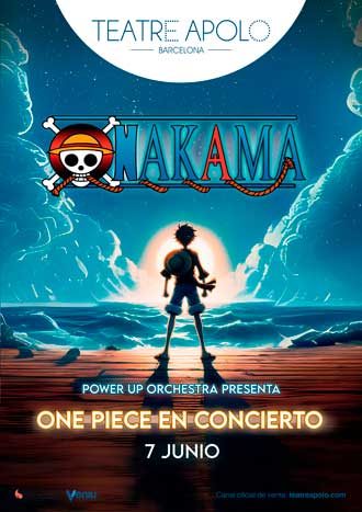 Nakama - One Piece en Concierto - Power Up Orchestra